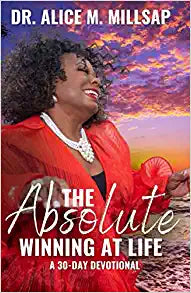 The Absolute Winning At Life A 30-Day Devotional